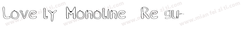 Lovely Monoline Regu字体转换